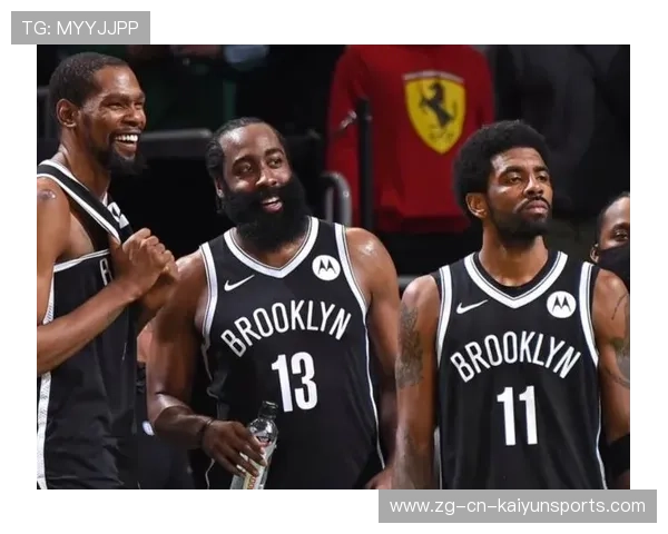 篮网调整球队结构，多名年轻人获得关键角色